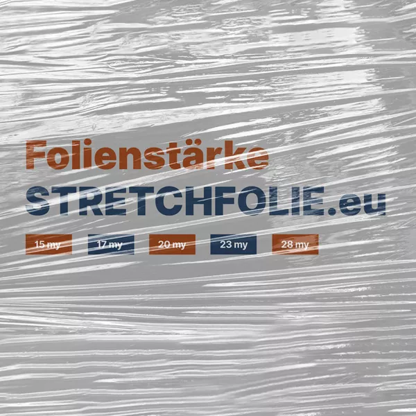 Folienstärke Handstretchfolien